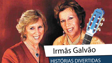 Irmãs Galvão - Divulgação